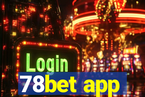 78bet app